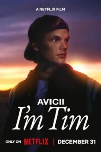 Avicii: I’m Tim