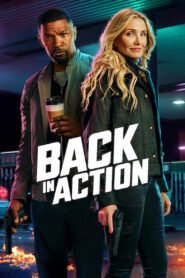 Back in Action 2025 Hindi Dual Audio WEB-DL 1080p – 720p – 480p